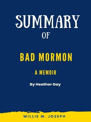 cover image of Summary of Bad Mormon a Memoir by Heather Gay